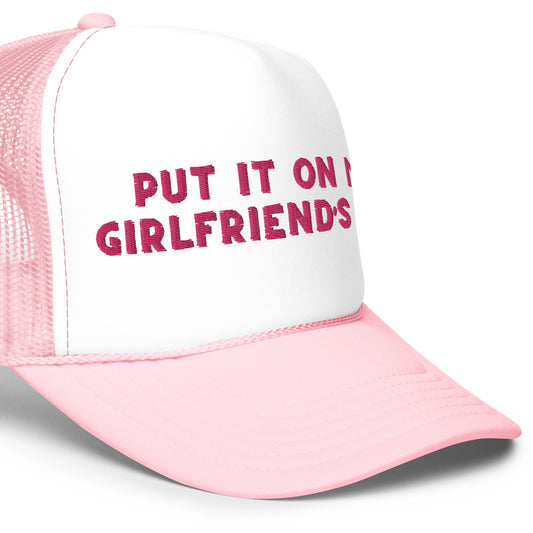 Put It On My Girlfriend's Tab Trucker Party Hat